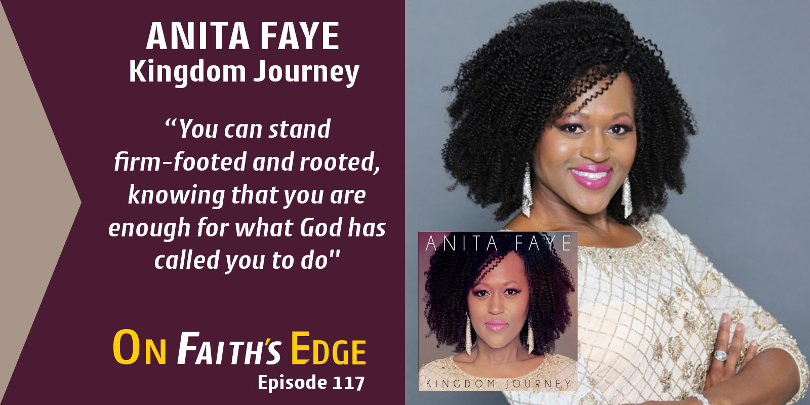 Traveling a Kingdom Journey with Award-Winning Singer-Songwriter Anita Faye