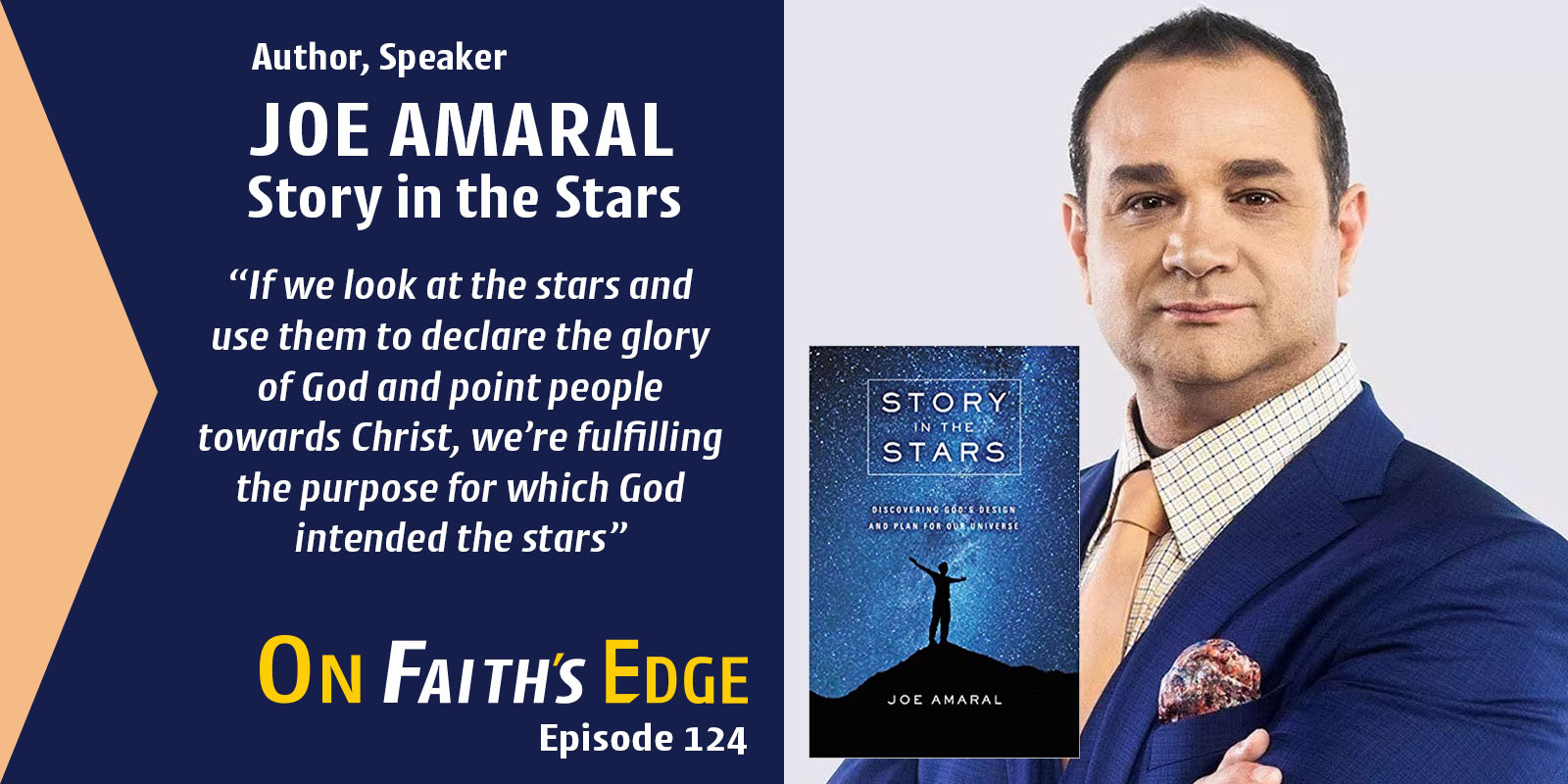 Is Jesus in the Constellations? | Author, Joe Amaral